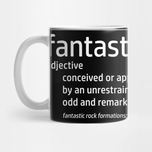 Fantastic Definition - Fantasy Fantastic Four Imagination Mug